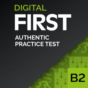 Examen de práctica digital con autocorrección  B2 First - Authentic Digital Practice Test